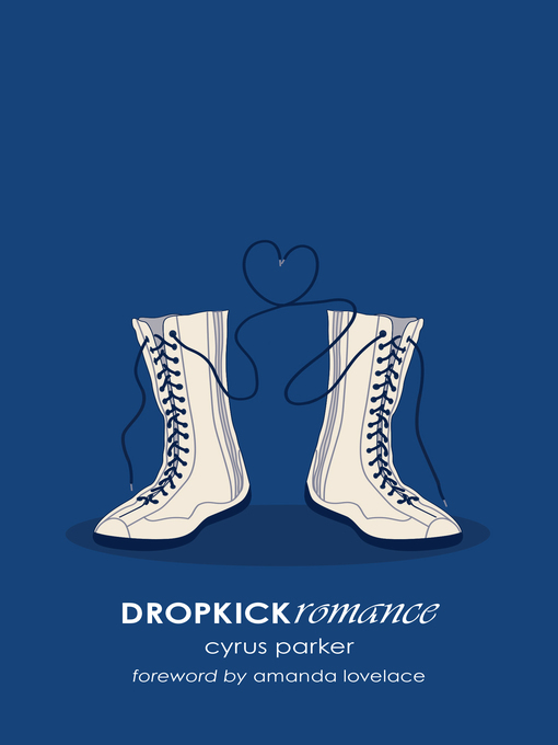 Title details for DROPKICKromance by Cyrus Parker - Available